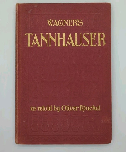 Tannhauser richard wagner - tannhauser, by